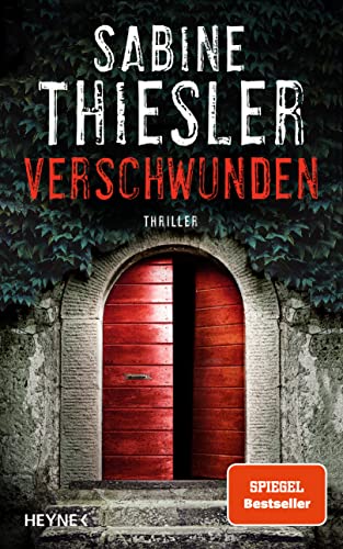 Verschwunden: Thriller von HEYNE