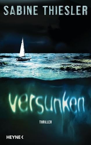 Versunken: Thriller Versunken: Thriller