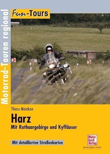 Harz - Mit Rothaargebirge und Kyffhäuser: Fun-Tours