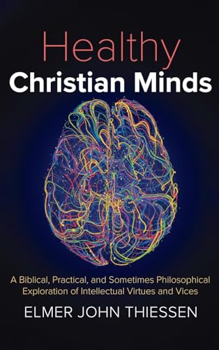 Healthy Christian Minds Healthy Christian Minds
