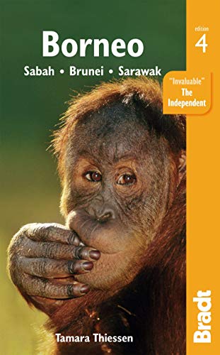 Bradt Borneo: Sabah, Brunei, Sarawak (Bradt Travel Guide) von Bradt Travel Guides