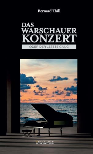 Das Warschauer Konzert – oder der letzte Gang