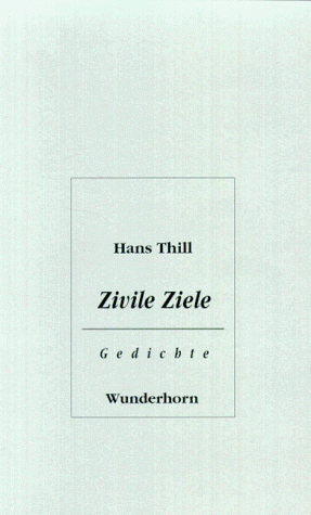 Zivile Ziele: Gedichte