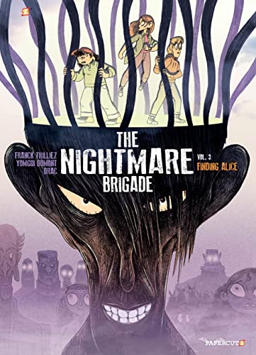 Nightmare Brigade Vol. 3: Finding Alice (Volume 3) (The Nightmare Brigade, Band 3)