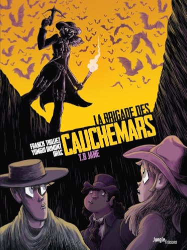 La Brigade des Cauchemars - Tome 8 Jane La Brigade des Cauchemars - Tome 8 Jane von JUNGLE