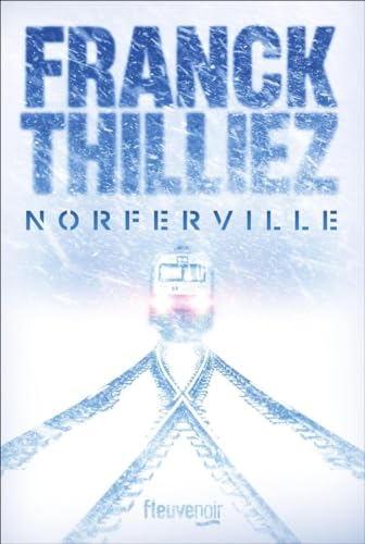 Norferville: Thriller (Fleuve noir)
