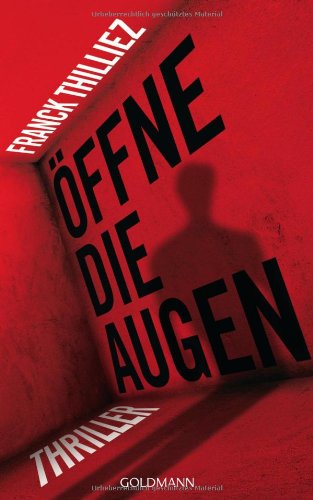 Öffne die Augen: Thriller Öffne die Augen: Thriller