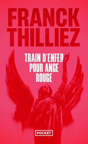 Train d'enfer pour Ange rouge