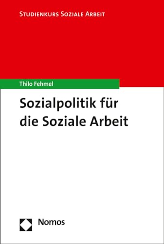 Sozialpolitik für die Soziale Arbeit