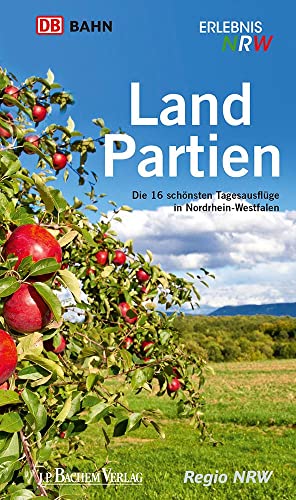 Landpartien: Die 16 schönsten Tagesausflüge in Nordrhein-Westfalen