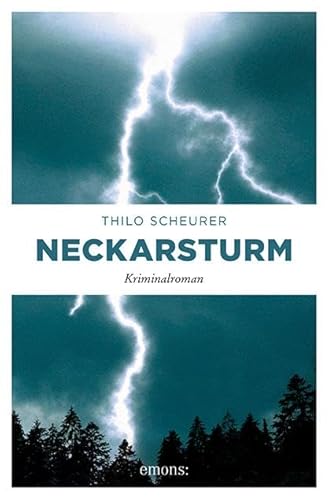 Neckarsturm: Kriminalroman von Emons Verlag