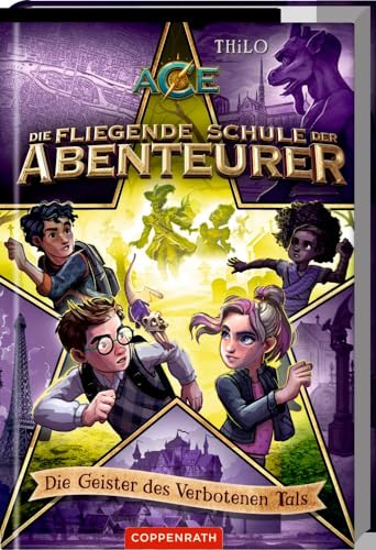 Die fliegende Schule der Abenteurer (Bd. 6): Die Geister des verbotenen Tals (Die fliegende Schule der Abenteurer, 6, Band 6)