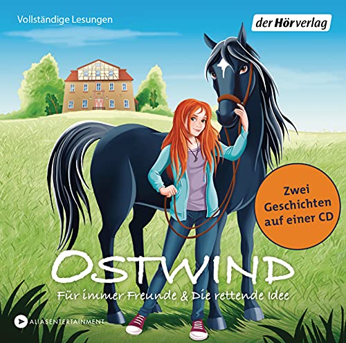 Ostwind - Für immer Freunde & Die rettende Idee: Zwei Geschichten auf einer CD (Die Ostwind-für-kleine-Hörer-Reihe, Band 1) von Hoerverlag DHV Der