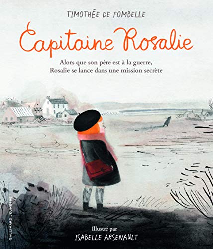 Capitaine Rosalie von Gallimard Jeunesse