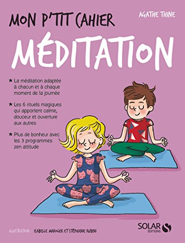 Mon p'tit cahier Méditation von SOLAR