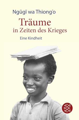 Träume in Zeiten des Krieges: Eine Kindheit
