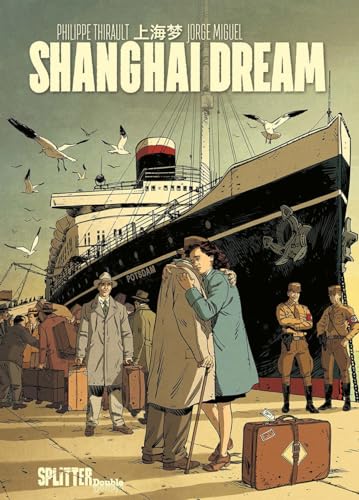 Shanghai Dream von Splitter Verlag