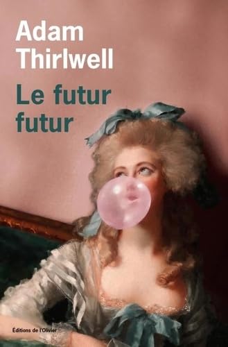 Le Futur futur von OLIVIER
