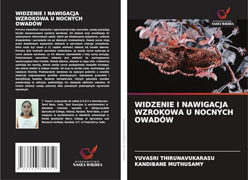 WIDZENIE I NAWIGACJA WZROKOWA U NOCNYCH OWADÓW von Wydawnictwo Nasza Wiedza