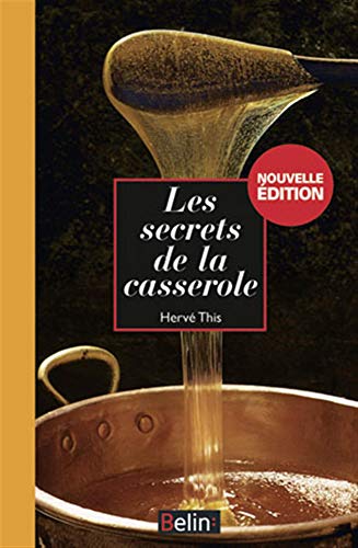 Les secrets de la casserole: nouvelle édition von BELIN