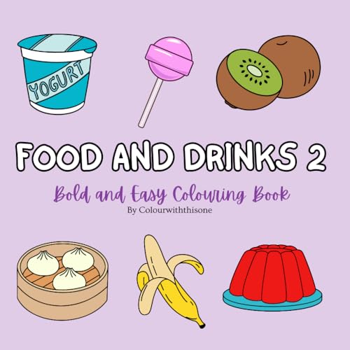 Food and Drinks Part 2 von Independently published