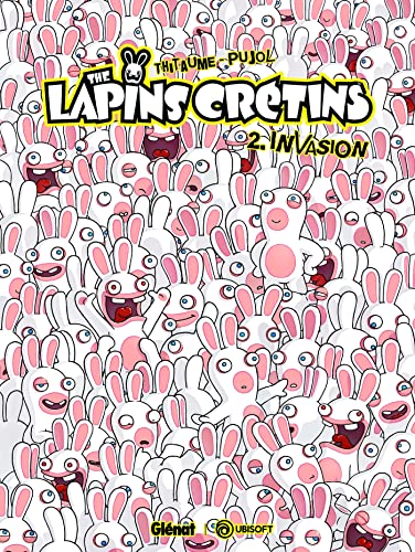 The lapins crétins, Tome 2 : Invasion von GLÉNAT BD