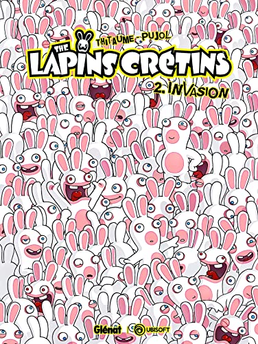 The lapins crétins, Tome 2 : Invasion