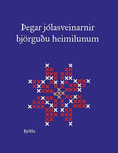 Thegar jolasveinarnir bjorgudu heimilunum