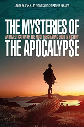 The Mysteries of the Apocalypse: An Investigation into the Most Fascinating Book in History von Forefront Books