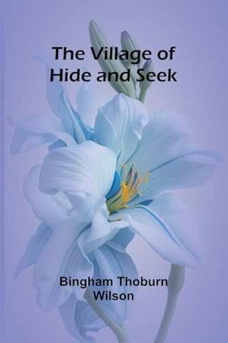 The Village of Hide and Seek von Alpha Edition