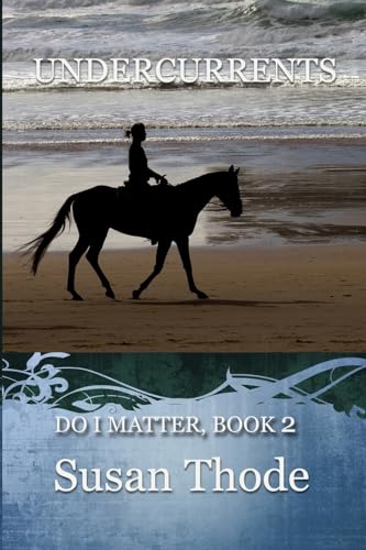 Undercurrents (Do I Matter?, Band 2) von Winged Publications