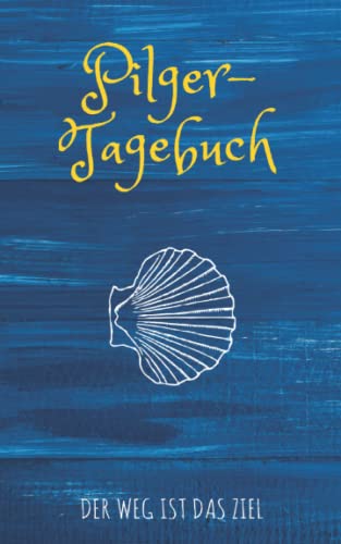 Pilger-Tagebuch: minimalistisches Tagebuch für den Jakobsweg, Größe L, für bis zu 40 Wandertagen von Independently published