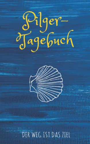 Pilger-Tagebuch: minimalistisches Tagebuch für den Jakobsweg, Größe S, für bis zu 14 Wandertage von Independently published