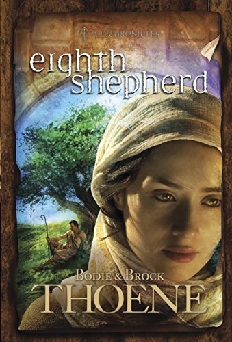 Eighth Shepherd (A. D. Chronicles, Band 8)