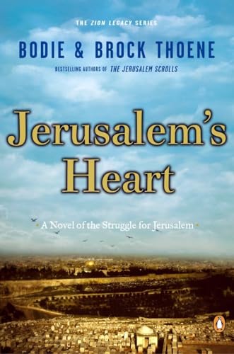 Jerusalem's Heart: A Novel of the Struggle for Jerusalem (The Zion Legacy, Band 3) von Penguin Books