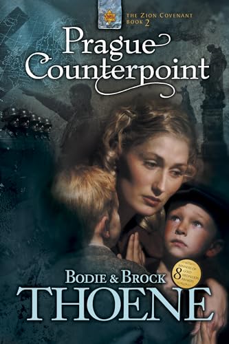 Prague Counterpoint (Zion Covenant, Band 2)