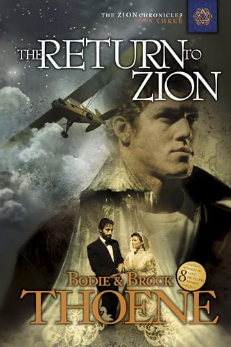 The Return to Zion (The Zion Chronicles, Band 3)