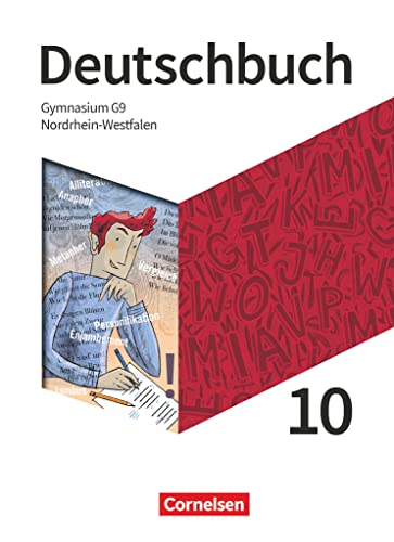 Deutschbuch Gymnasium - Nordrhein-Westfalen - Neue Ausgabe - 10. Schuljahr: Schulbuch von Cornelsen Verlag