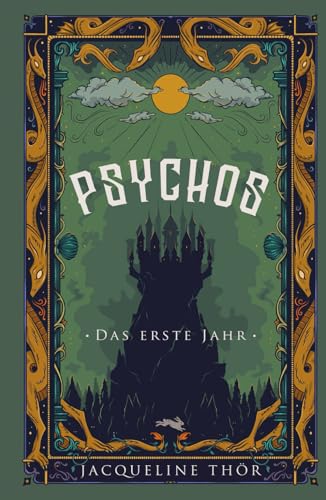 Psychos: Das erste Jahr