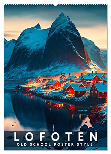 Lofoten - Old School Poster Style (Wandkalender 2025 DIN A2 hoch), CALVENDO Monatskalender von CALVENDO