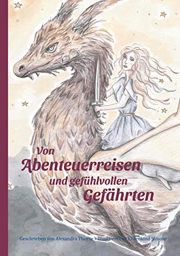 Von Abenteuerreisen und gefühlvollen Gefährten