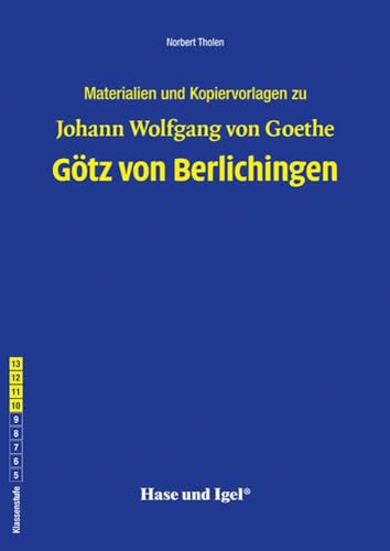 Begleitmaterial: Götz von Berlichingen von Hase und Igel Verlag GmbH