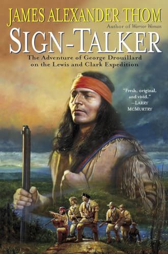 Sign-Talker: The Adventure of George Drouillard on the Lewis and Clark Expedition von Ballantine Books