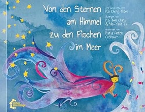 Von den Sternen im Himmel zu den Fischen im Meer: Bilderbuch