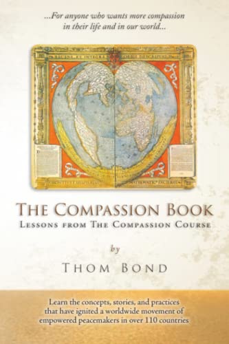 The Compassion Book: Lessons from The Compassion Course von Soskakiist
