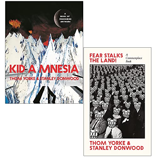 Thom Yorke & Stanley Donwood 2 Books Collection Set (Kid A Mnesia[Hardcover], Fear Stalks the Land!)