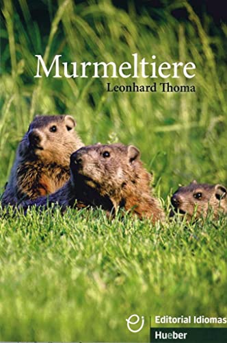 Murmeltiere: Deutsch als Fremdsprache / Buch (Erzählungen) von Hueber Verlag GmbH