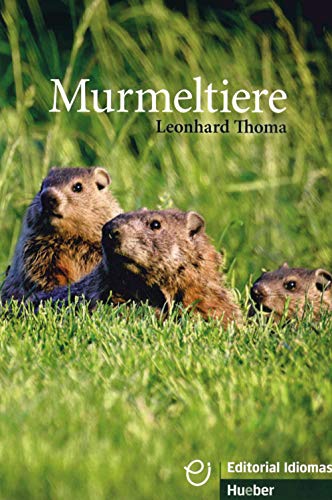 Murmeltiere: Deutsch als Fremdsprache / Buch (Erzählungen)