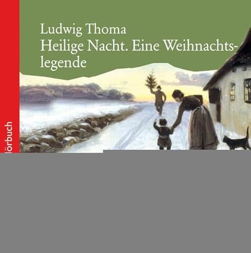 Heilige Nacht (CD): Eine Weihnachtslegende