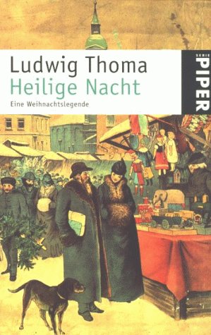 Heilige Nacht: Eine Weihnachtslegende Heilige Nacht: Eine Weihnachtslegende